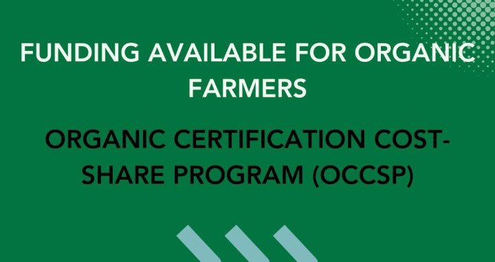 The Organic Certification Cost Share Program (OCCSP) Cost Share English 1 Cropped For Feature