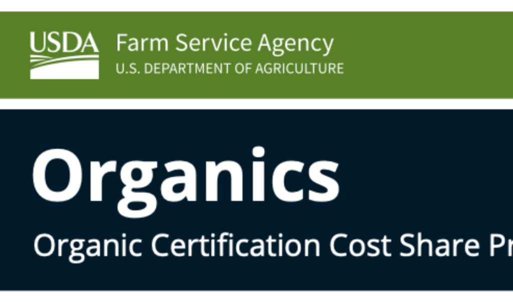 The Organic Certification Cost Share Program (OCCSP) Organic Certificaiton Cost Share News Banner 1080x640 1 1024x607